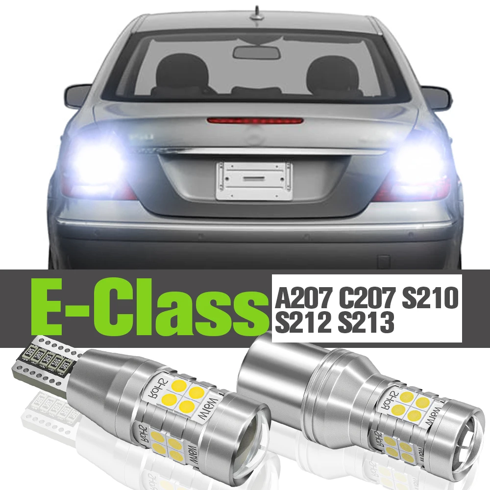 2x LED ters ışık aksesuarları Yedek Lamba Mercedes Benz E Sınıfı İçin A207 C207 S210 S212 S213 2003 2009 2010 2011 2015 2016