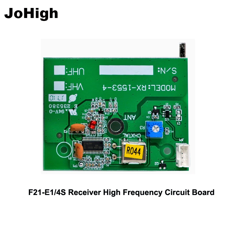 JoHigh Endüstriyel Uzaktan F21-E1 / F21-4S 1 parça Alıcı Yüksek Frekans devre PCB
