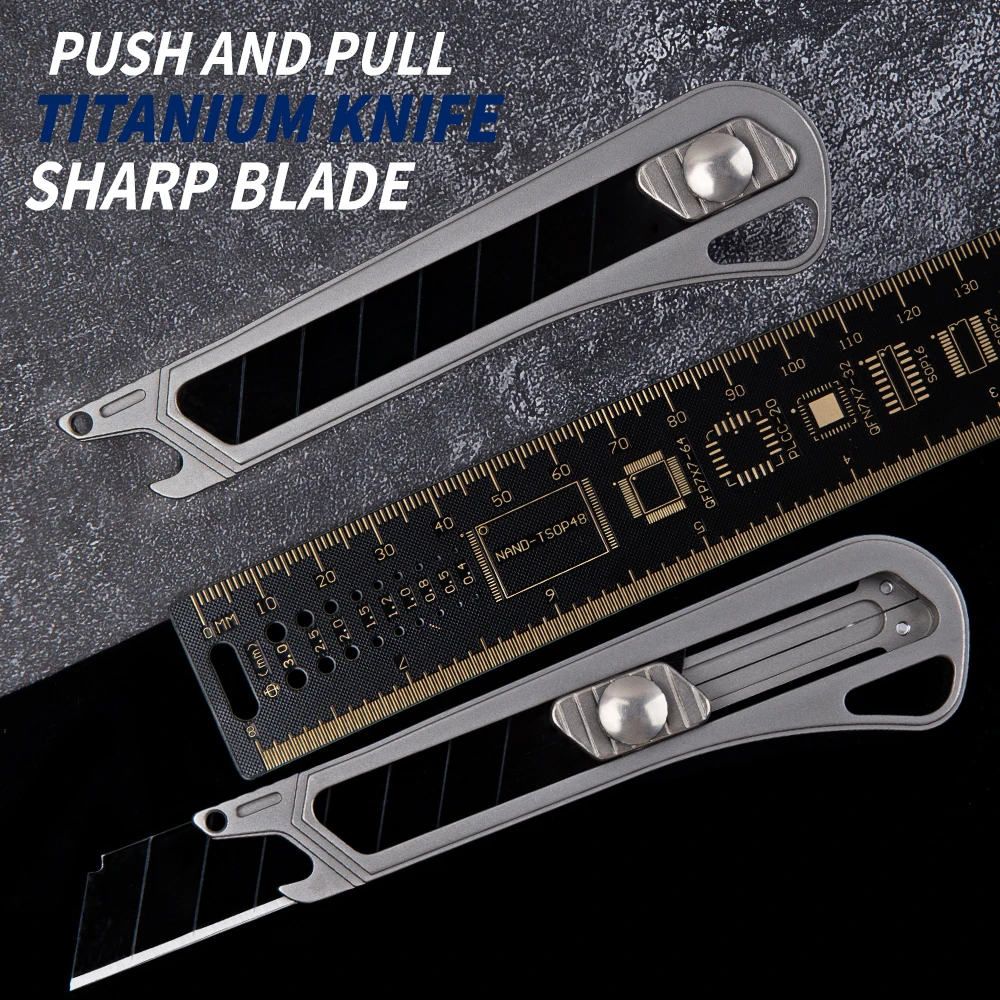 Titanyum alaşımlı push-pull teleskopik maket bıçağı açık çok fonksiyonlu ofis çakı kağıt bıçak kendini savunma bıçak