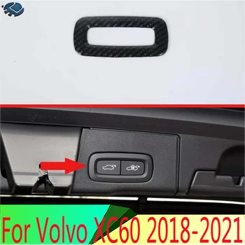Volvo için XC60 2018-2021 Karbon Fiber Stil Kuyruk kapısı kapağı Anahtarı Düğmesi Kontrol Paneli Kapak Trim Çerçeve